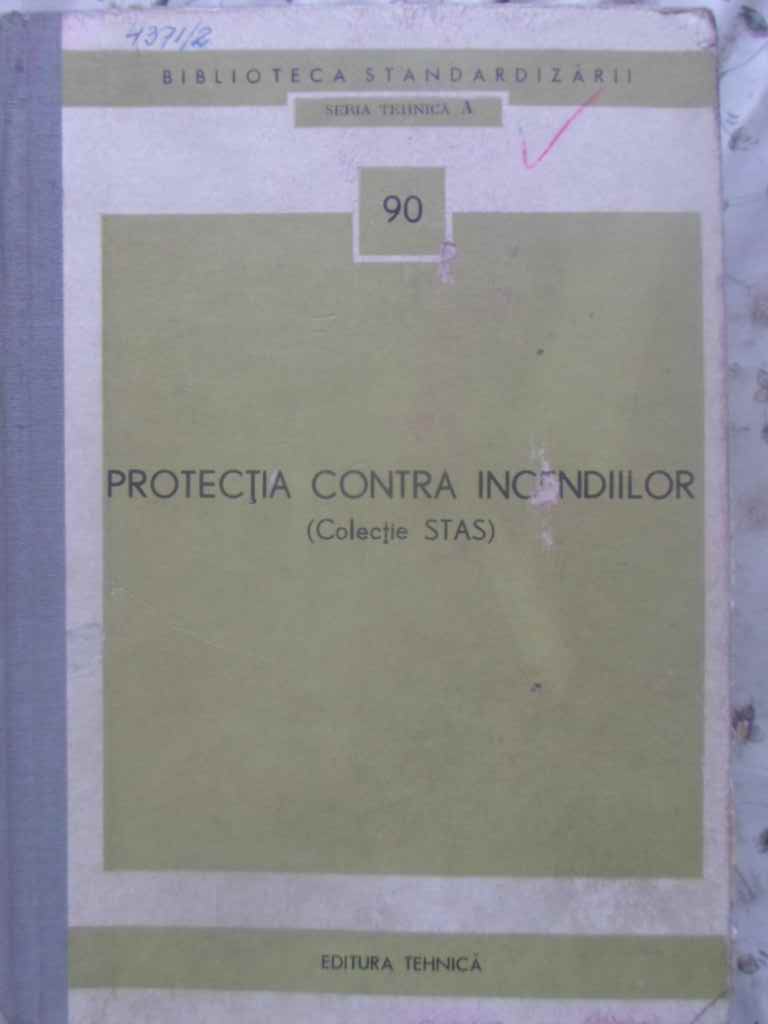 Protectia Contra Incendiilor (colectie Stas)