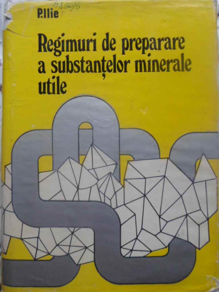 Regimuri De Preparare A Substantelor Minerale Utile