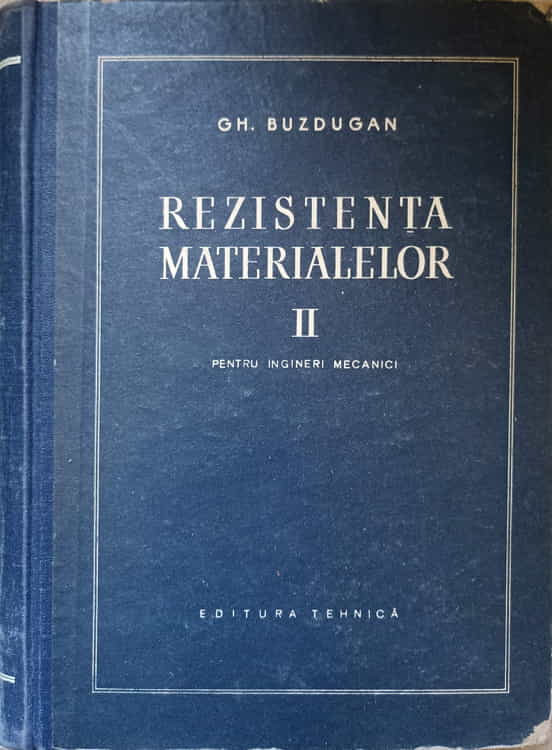 Rezistenta Materialelor Vol.2 Pentru Ingineri Mecanici