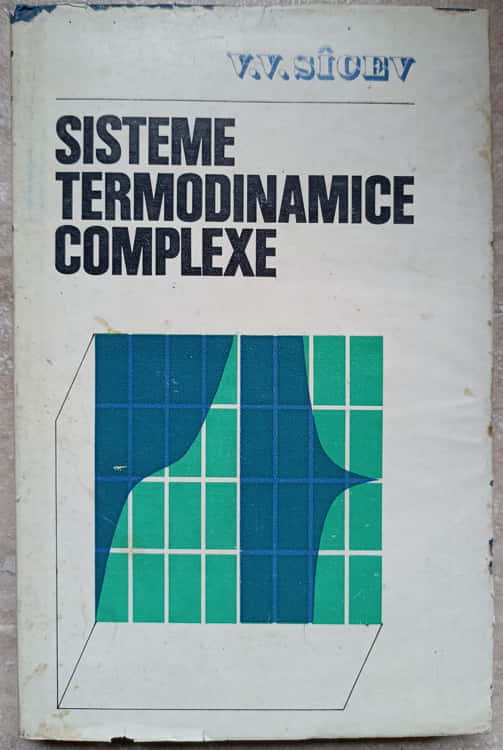 Vezi detalii pentru Sisteme Termodinamice Complexe