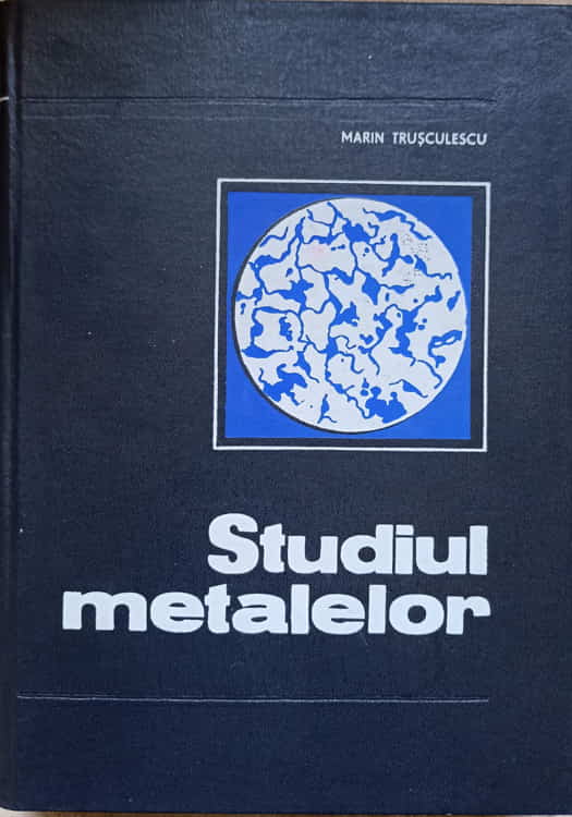 Studiul Metalelor