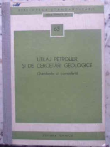 Utilaj Petrolier Si De Cercetari Geologice (standarde Si Comentarii)