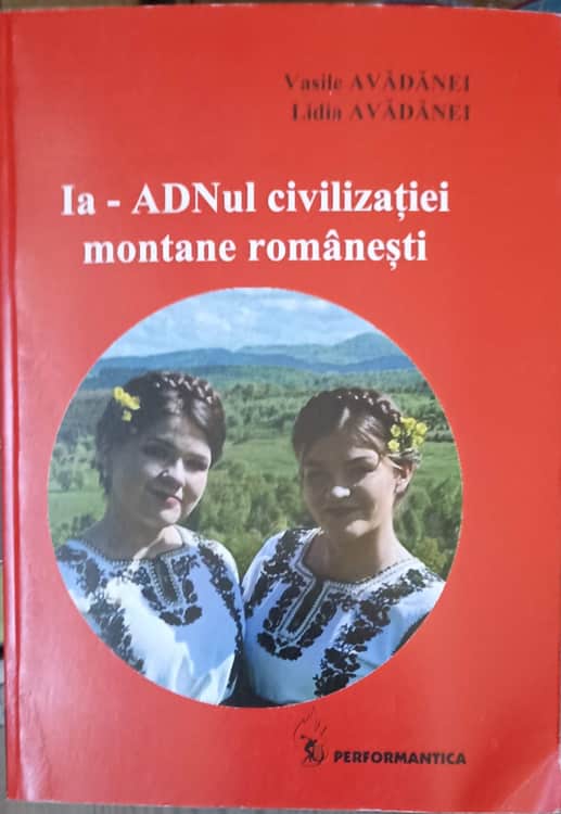 Ia - Adnul Civilizatiei Montane Romanesti