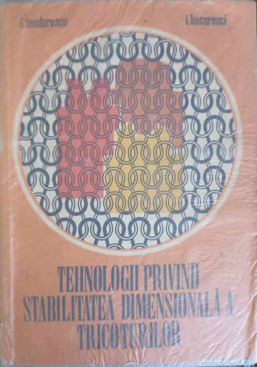 Tehnologii Privind Stabilitatea Dimensionala A Tricoturilor