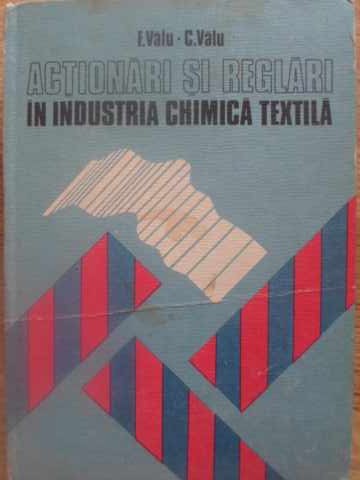 Actionari Si Reglari In Industria Chimica Textila