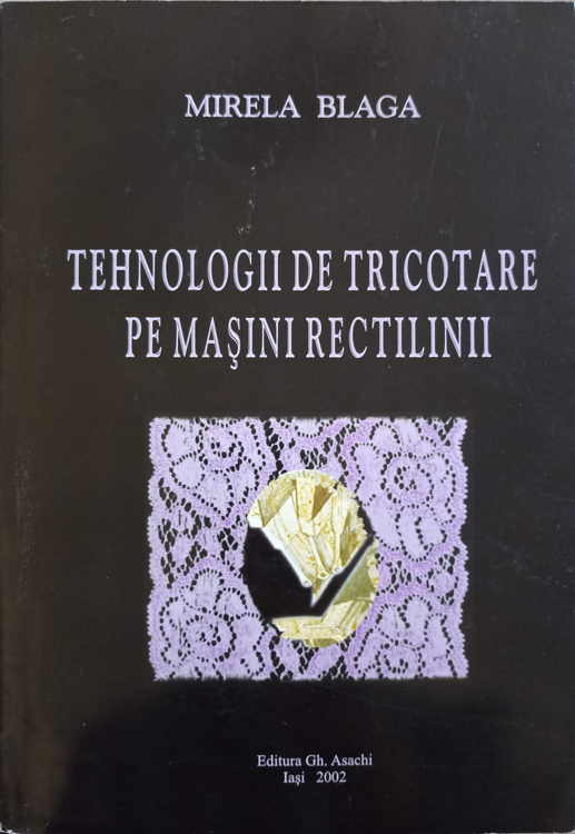 Tehnologii De Tricotare Pe Masini Rectilinii