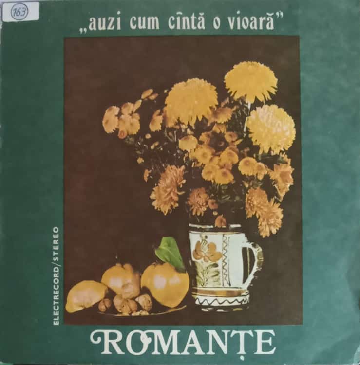 Auzi Cum Canta O Vioara, Romante