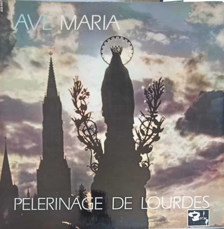 Ave Maria Pelerinage De Lourdes