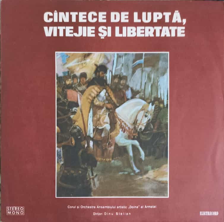 Cantece De Lupta, Vitejie Si Libertate