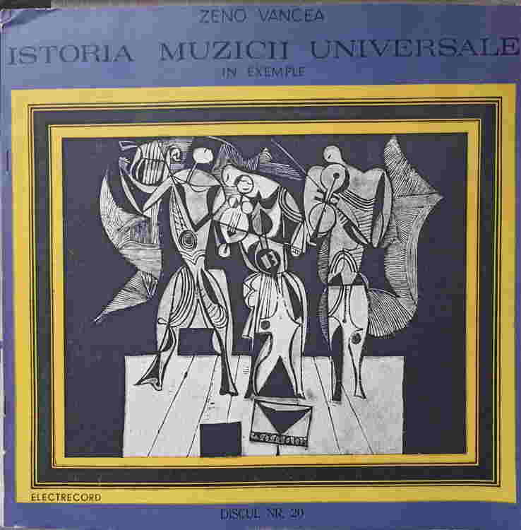 Istoria Muzicii Universale In Exemple. Discul Nr. 20 Muzica Instrumentala Franceza In Secolul Al Xix-lea