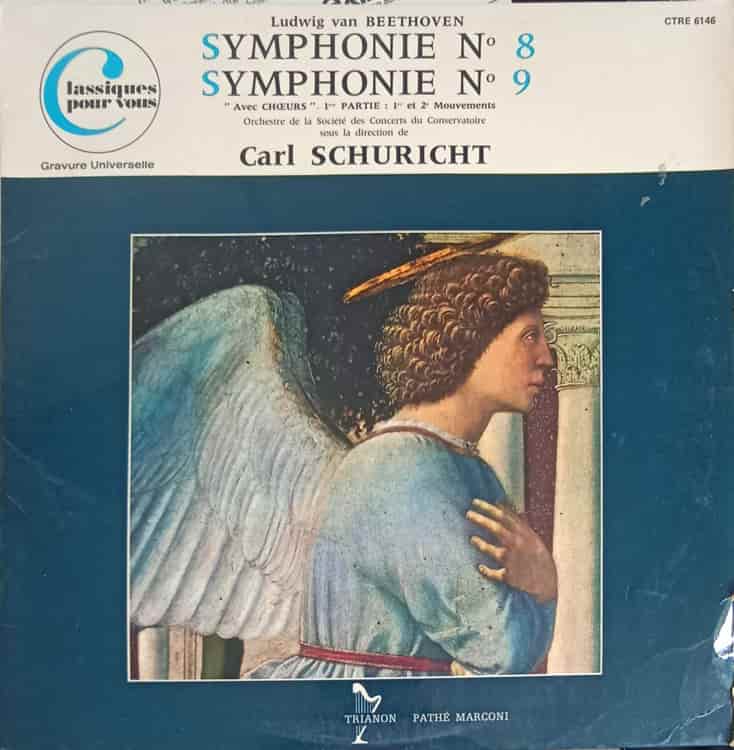 Les Neuf Symphonies - Vol. 6 - Symphonie No. 8. Symphonie No. 9 Avec Choeurs 1ere Partie