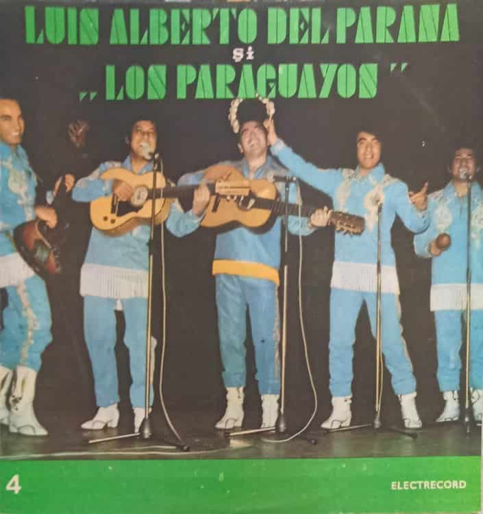 Luis Alberto Del Parana Si Formatia ,,los Paraguayos