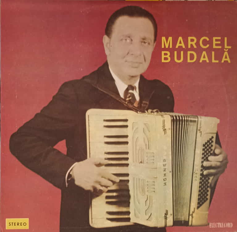 Marcel Budala: Hora Lautareasca, Sarba De La Fagadau Etc.