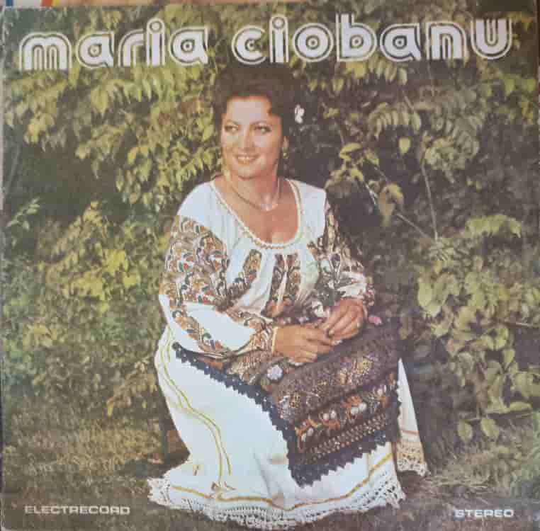 Maria Ciobanu: Cand Creste Frunza De Fag Etc.