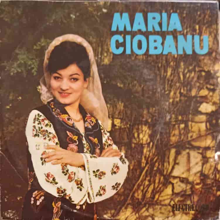 Maria Ciobanu: Mai Neicuta, Mai Gorjene, S-a Pus Luna Ciresar Etc.