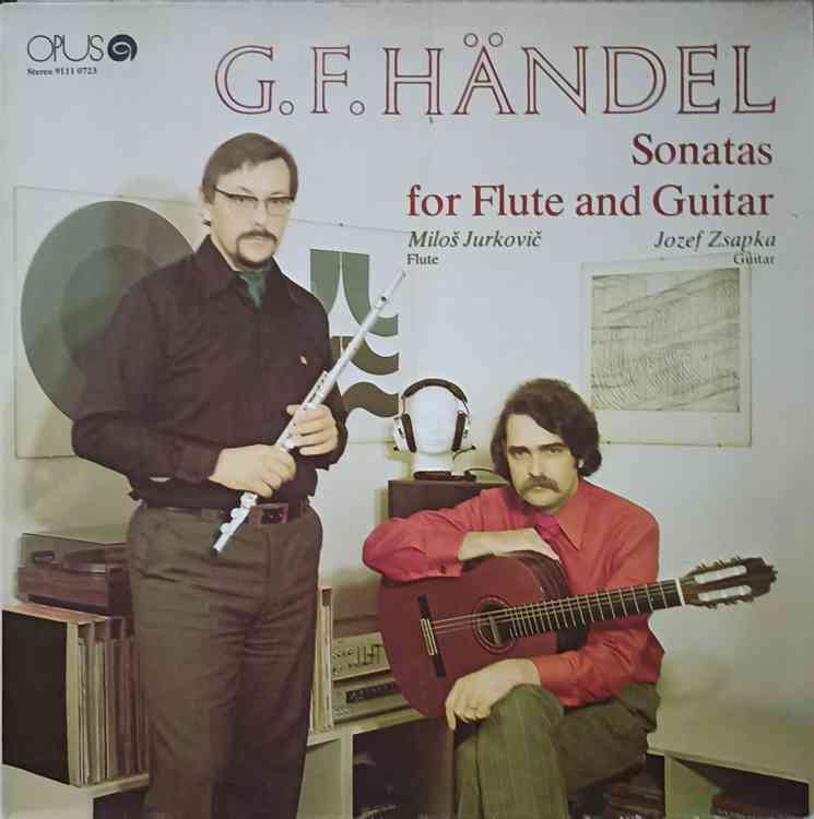 Sonatas For Flute And Guitar. Milos Jurcovic - Flute. Jozef Zsapka - Guitar