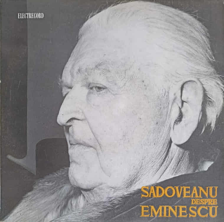 Sadoveanu Despre Eminescu