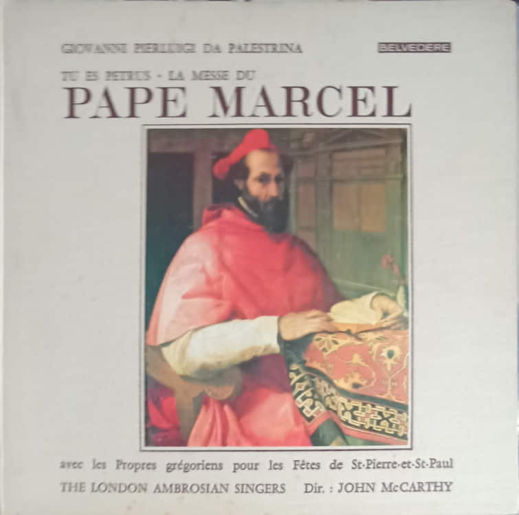 Tu Es Petrus, La Messe Du Pape Marcel