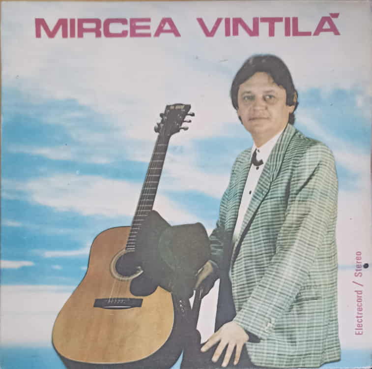 Mircea Vintila: Un Cuvant, Dor De Primavara Etc.